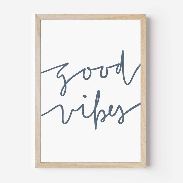 Good Vibes Quote - Jetty Home