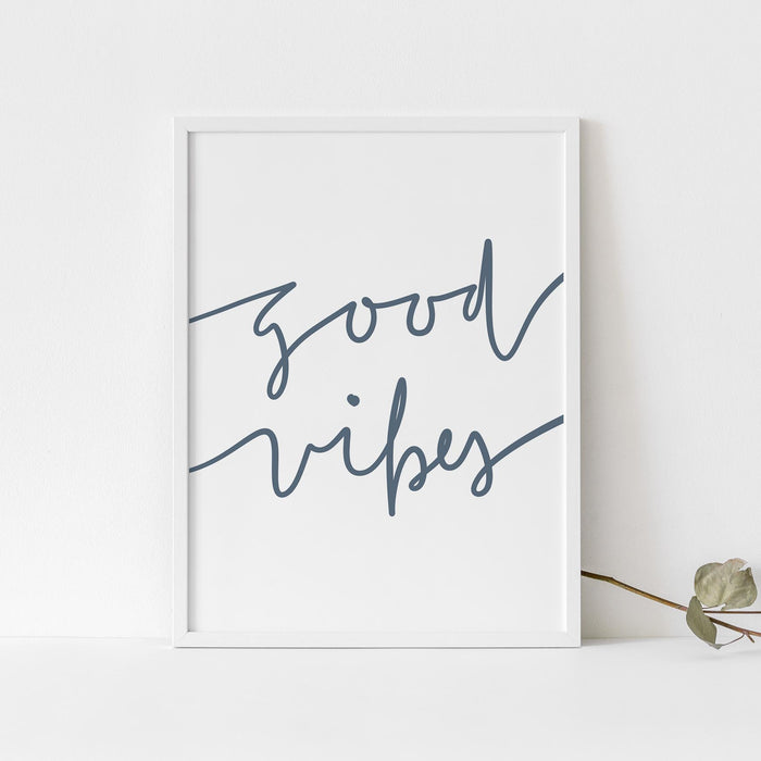 Good Vibes Quote Blue and White Wall Art Print or Canvas - Jetty Home