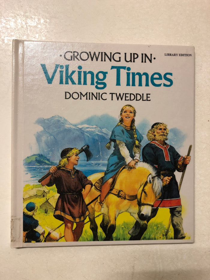 Growing Up in Viking Times - Slick Cat Books