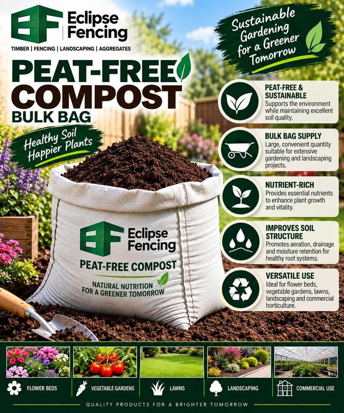 Peat-Free Compost Bulk Bag – Eco-Friendly Gardening & Landscaping Soil Enhancer-Eclipse Fencing